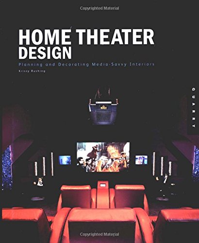 Home Theater Design: Planning and Decorating MediaSavvy Interiors,Used