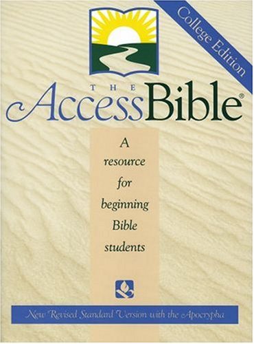 The Access Bible: New Revised Standard Version with Apocrypha A Resource for Beginning Bible Students,Used