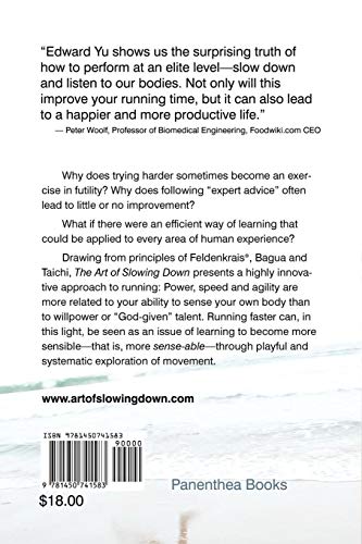 The Art of Slowing Down: A SenseAble Approach to Running Faster,Used