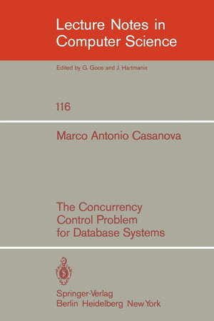 The Concurrency Control Problem for Database Systems (Lecture Notes in Computer Science, 116),Used