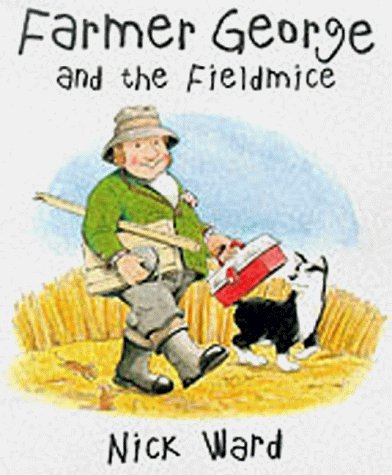 Farmer George and the Fieldmice,Used
