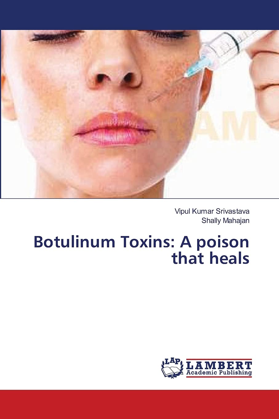 Botulinum Toxins: A poison that heals,Used