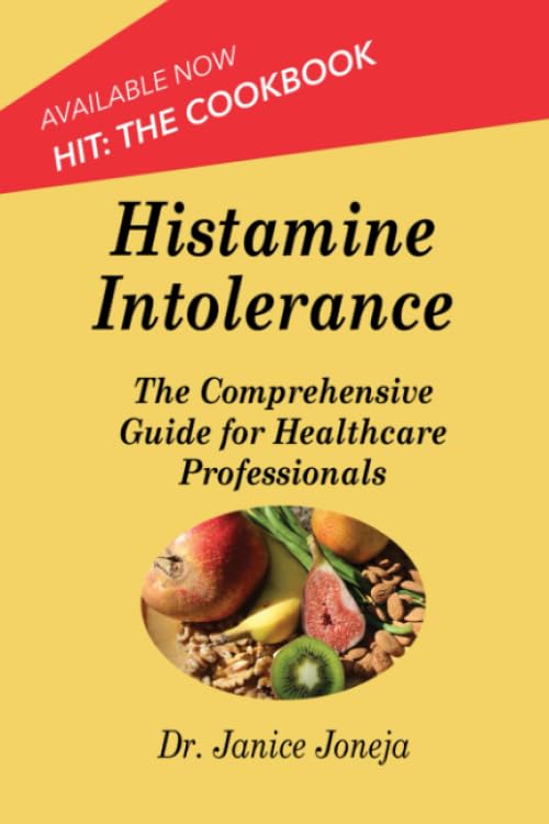 Histamine Intolerance: A Comprehensive Guide for Healthcare Professionals (Comprehensive Guides),Used