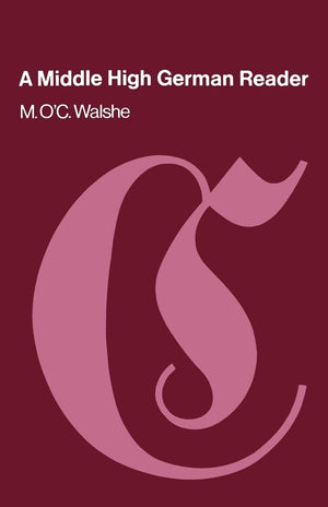 A Middle High German Reader,New