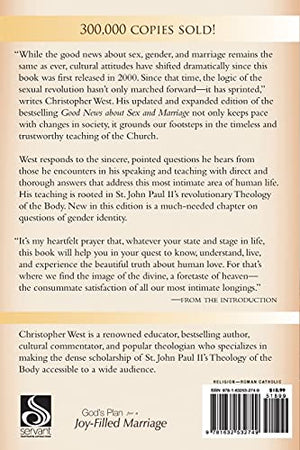 Good News About Sex And Marriage: Answers To Your Honest Questions About Catholic Teaching