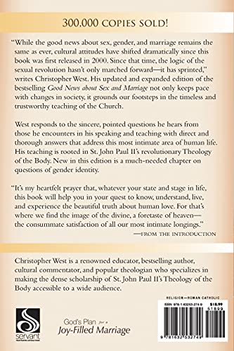 Good News About Sex And Marriage: Answers To Your Honest Questions About Catholic Teaching