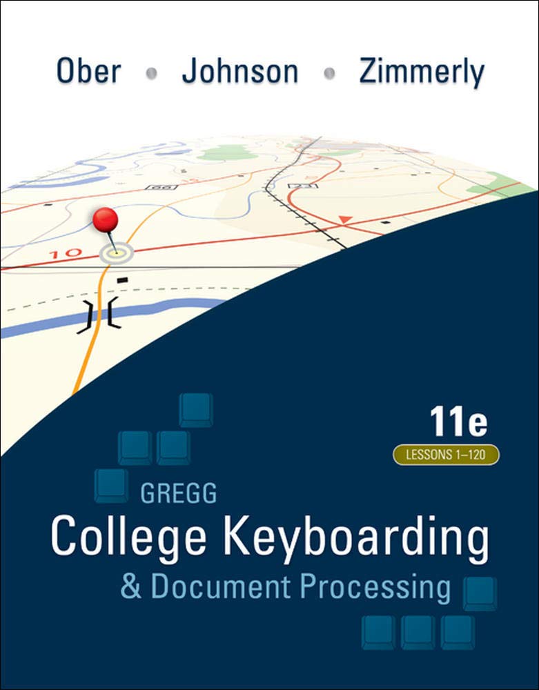 Gregg College Keyboarding & Document Processing (Gdp); Lessons 1120, Main Text
