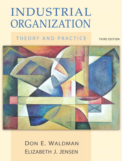 Industrial Organization: Theory and Practice (3rd Edition),Used