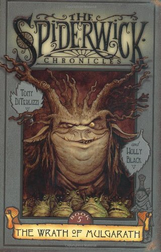 The Wrath Of Mulgarath (The Spiderwick Chronicles),New