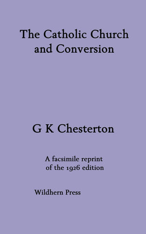 The Catholic Church and Conversion,Used