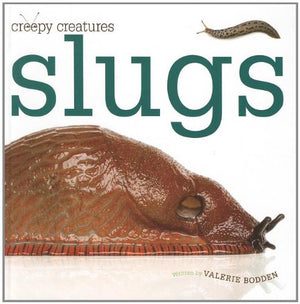 Slugs (Creepy Creatures (Creative Education)),Used