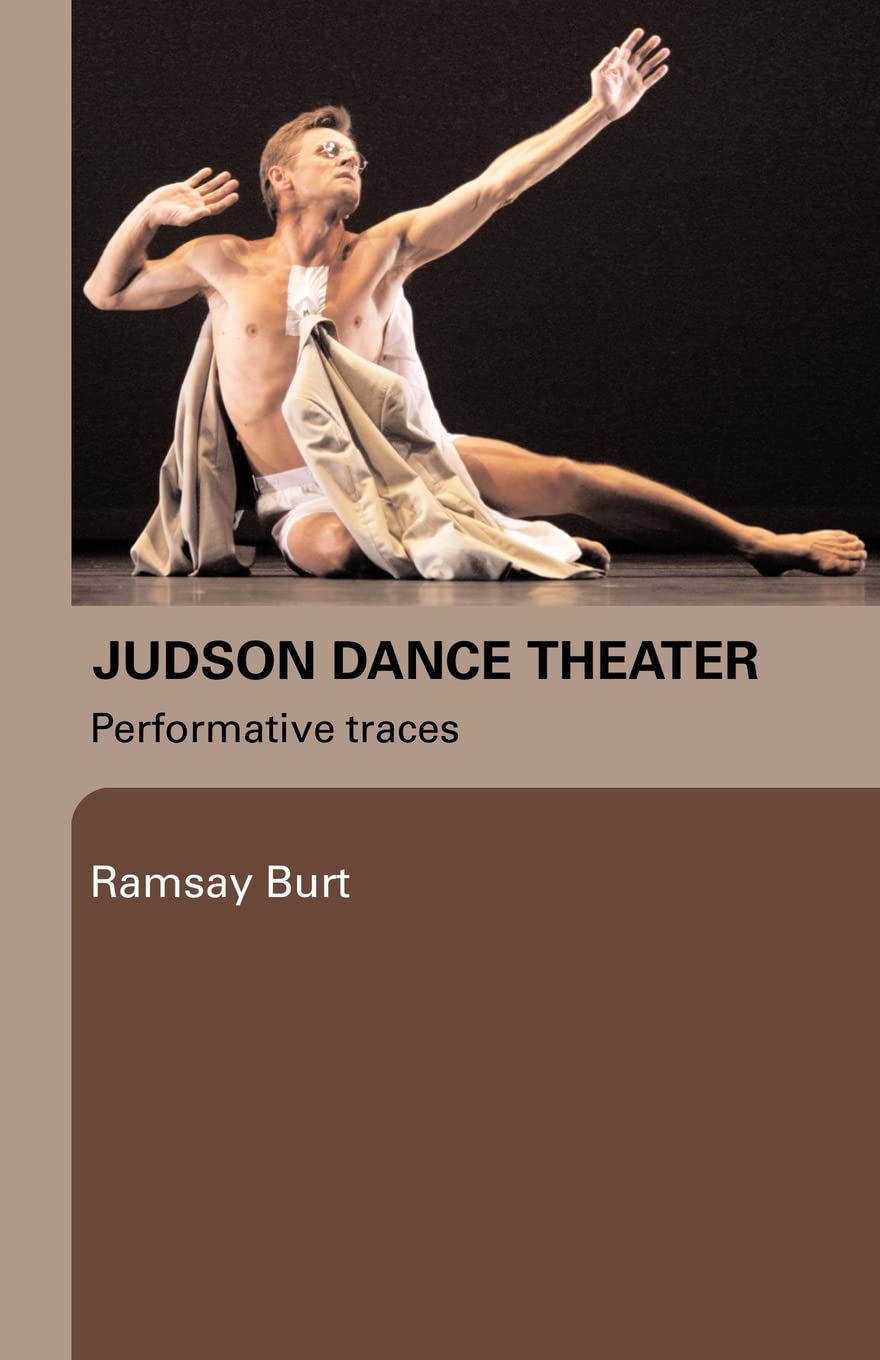 Judson Dance Theater: Performative Traces,Used
