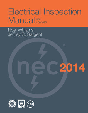 Electrical Inspection Manual, 2014 Edition,Used