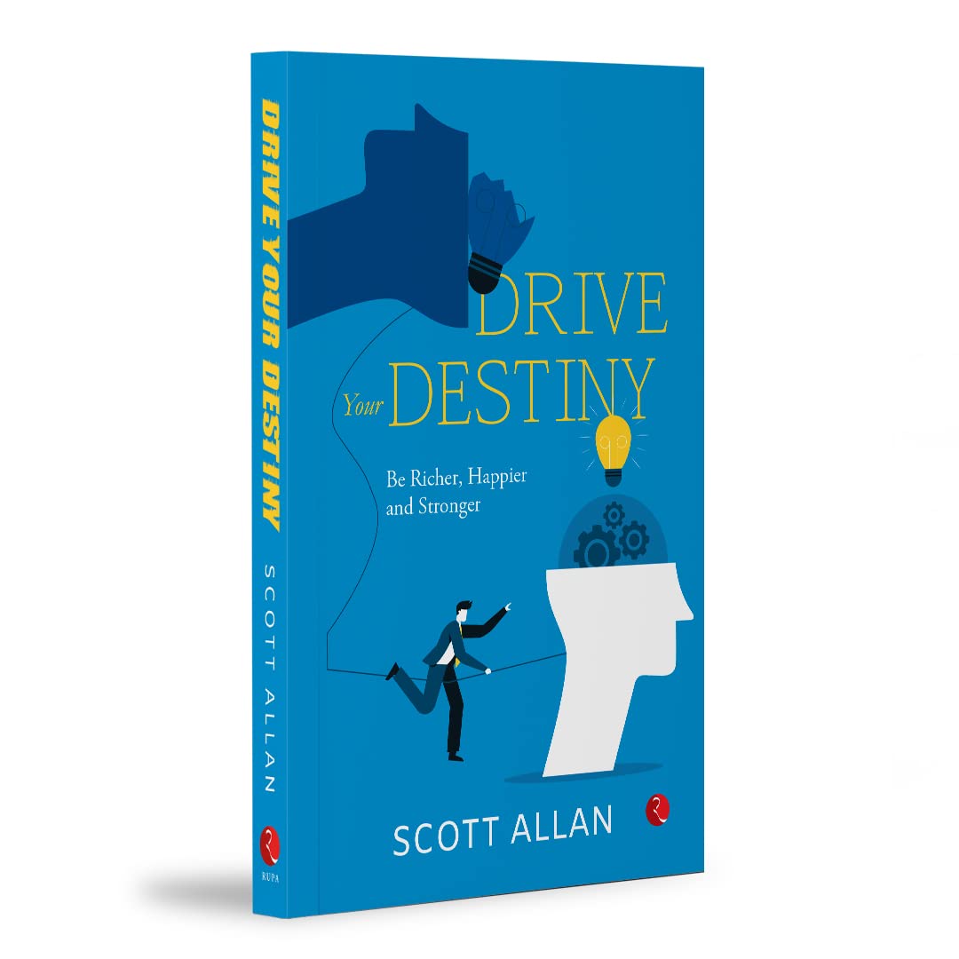 Drive Your Destiny: Create A Vision For Your Life And Unlock Your Inner Greatness