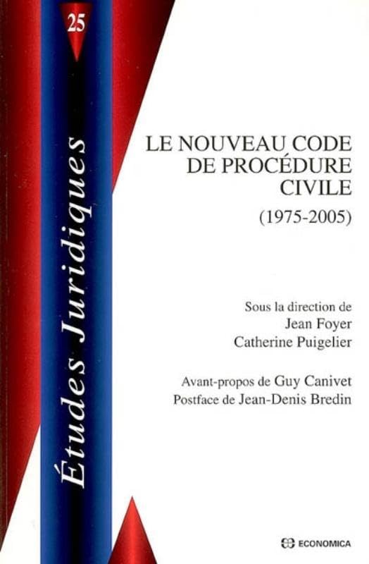Le nouveau code de procdure civile  19752005,Used