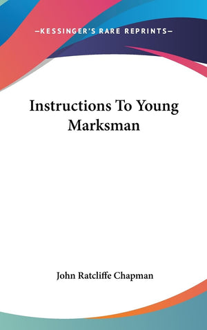 Instructions To Young Marksman,Used
