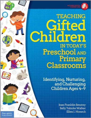 Teaching Gifted Children in Todays Preschool and Primary Classrooms: Identifying, Nurturing, and Challenging Children Ages 49 (,Used
