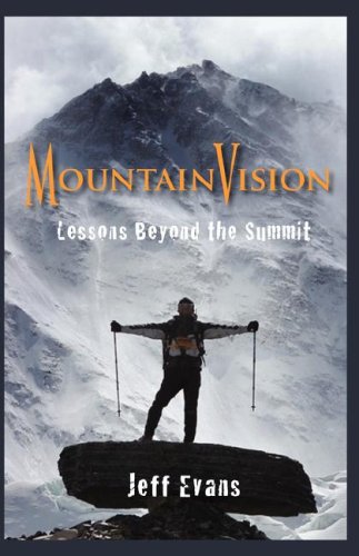 Mountainvision Lessons Beyond The Summit,Used