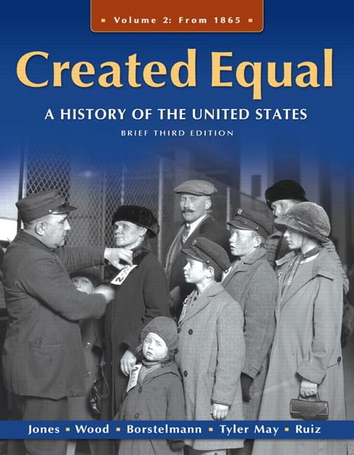 Created Equal: A History of the United States: From 1865: 2,Used