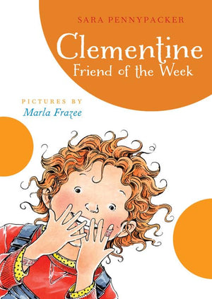 Clementine Friend of the Week (Clementine, 4),New