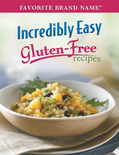 Incredibly Easy GlutenFree Recipes (Favorite Brand Name),Used
