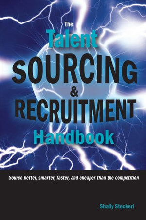 The Talent Sourcing & Recruitment Handbook