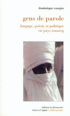 Gens de parole langage, posie et politique en pays touareg,Used