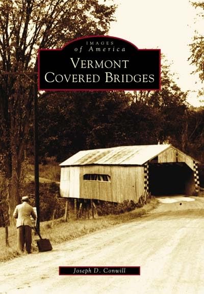 Vermont Covered Bridges (Vt) (Images Of America),Used