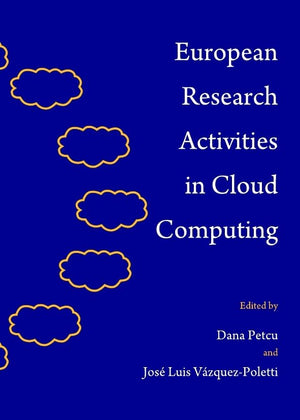 European Research Activities in Cloud Computing,Used