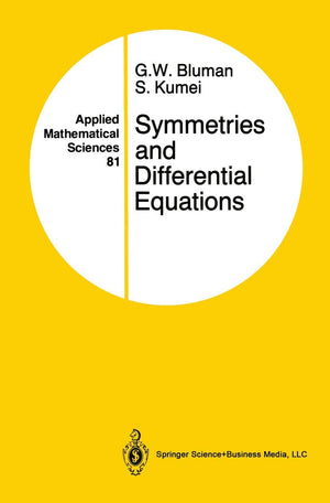 Symmetries and Differential Equations (Applied Mathematical Sciences, 81),Used