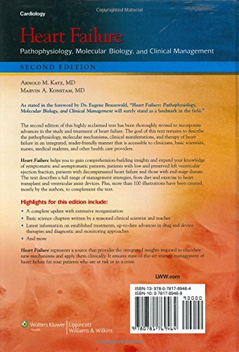 Heart Failure: Pathophysiology, Molecular Biology, and Clinical Managment (HEART FAILURE: PATHOPHYSIOLOGY, MOLEC BIOL & CLIN MGT,Used