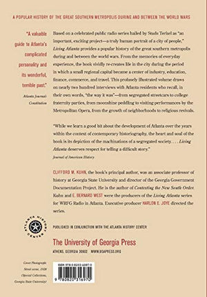 Living Atlanta: An Oral History Of The City, 19141948 (Brown Thrasher Books Ser.),Used