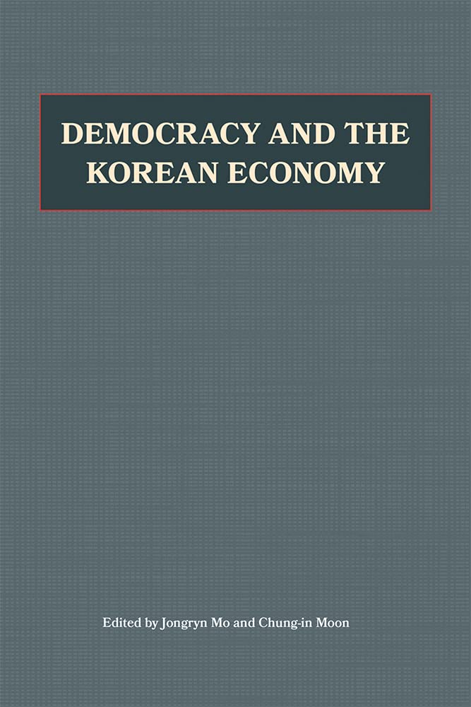 Democracy And The Korean Economy: Dynamic Relations (Hoover Institution Press Publication),Used