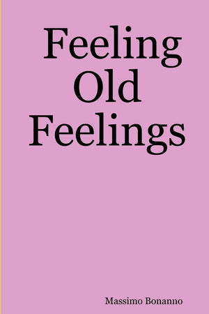 Feeling Old Feelings,Used