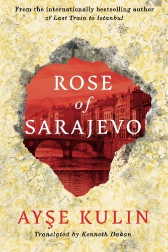 Rose Of Sarajevo