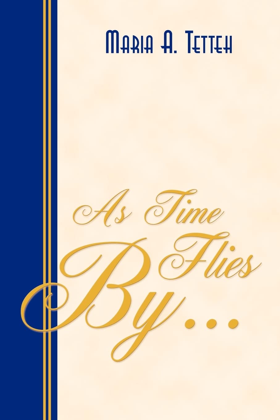 As Time Flies By...,Used
