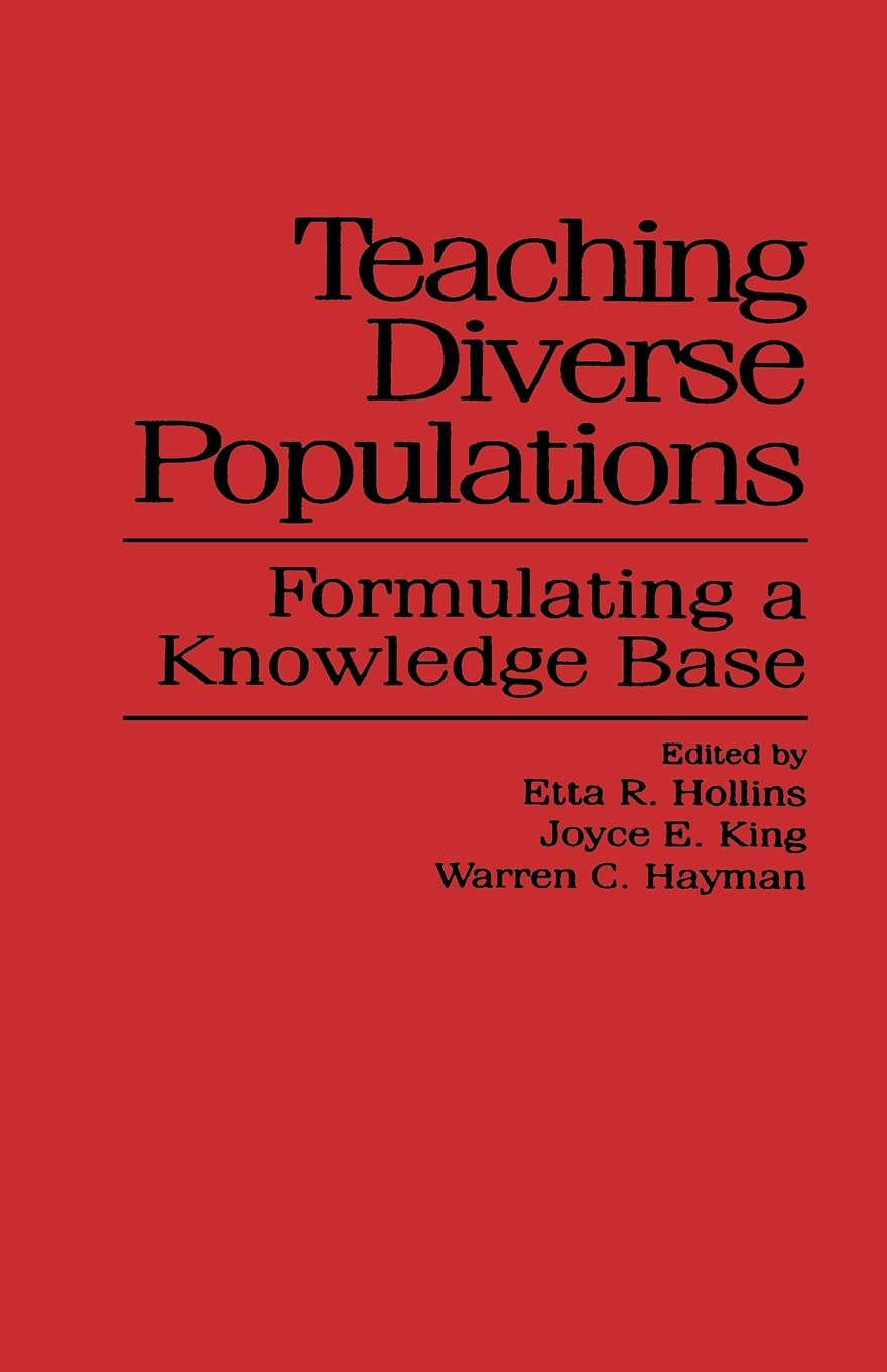Teaching Diverse Populations: Formulating A Knowledge Base (Suny Series, The Social Context of Education) (Suny Series, Social C,Used