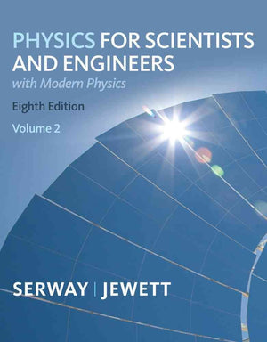 Physics for Scientists and Engineers, Volume 2, Chapters 2346,Used