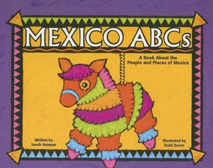 Mexico ABCs: A Book About the People and Places of Mexico (Country ABCs),Used