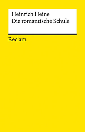 Die romantische Schule: Krit. Ausg (UniversalBibliothek ; Nr. 9831) (German Edition),Used