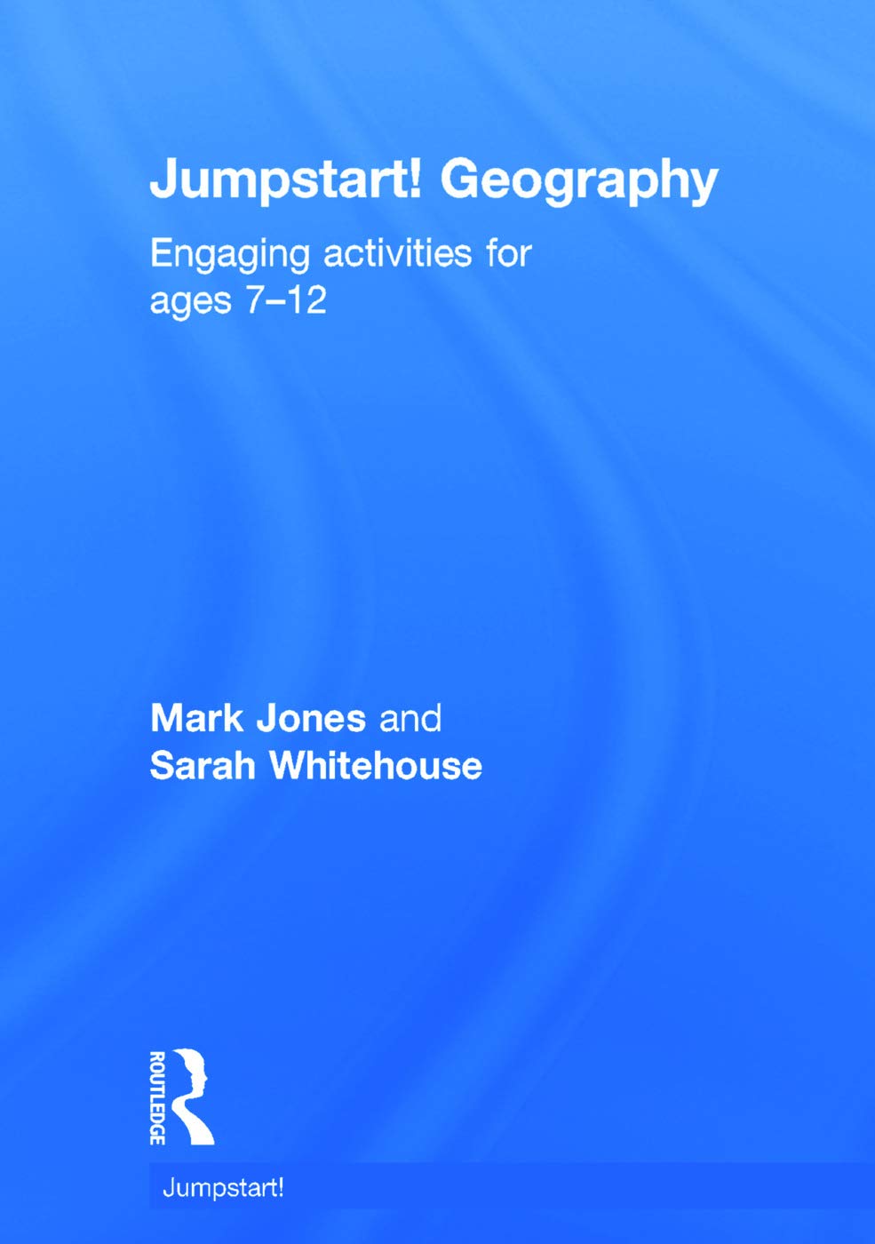 Jumpstart! Geography: Engaging activities for ages 712,Used