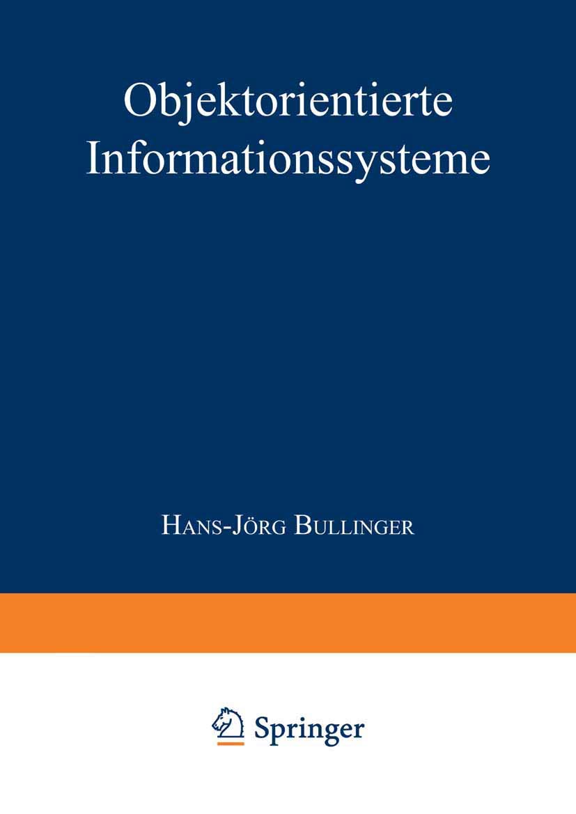 Objektorientierte Informationssysteme (Ipaiao  Forschung Und Praxis Tagungsberichte, 22) (German Edition),Used