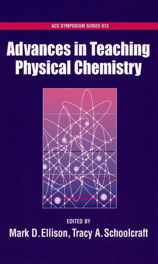 Advances In Teaching Physical Chemistry (Acs Symposium Series),Used
