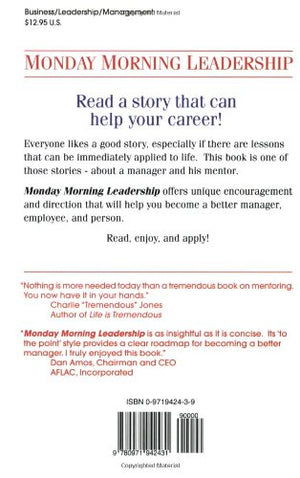 Monday Morning Leadership: 8 Mentoring Sessions You Can't Afford to Miss,Used