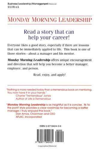 Monday Morning Leadership: 8 Mentoring Sessions You Can't Afford to Miss,Used