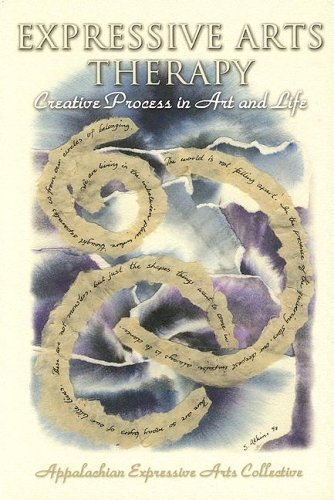 Expressive Arts Therapy: Creative Process in Art and Life,Used
