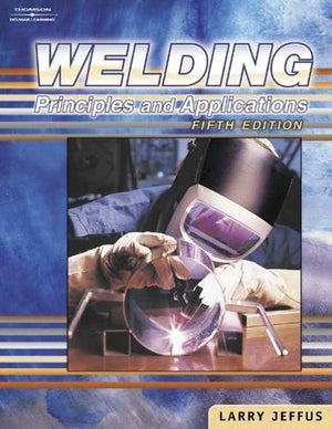 Welding, 5E: Principles and Applications,Used