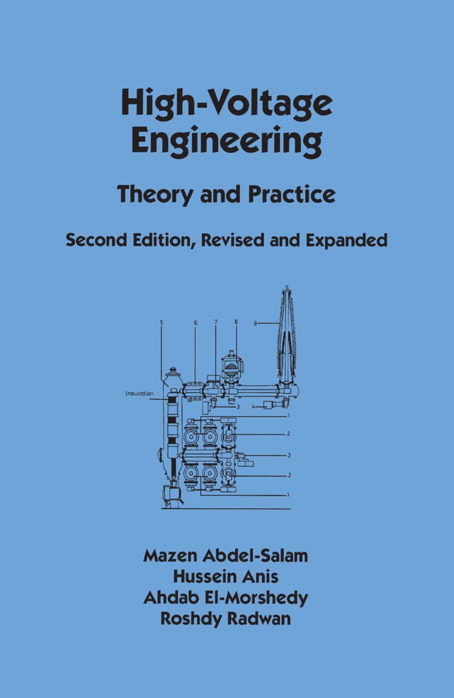 HighVoltage Engineering: Theory and Practice, Second Edition, Revised and Expanded (Electrical Engineering and Electronics),New