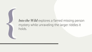 Into the Wild,New