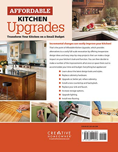 Affordable Kitchen Upgrades: Transform Your Kitchen On a Small Budget (Creative Homeowner) Easy Improvements for Cabinets, Stora,Used